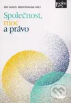 Společnost, moc a právo - Aleš Gerloch, Martin Koloušek - kniha z kategorie Právo