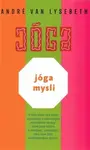 Jóga mysli - André Van Lysebeth
