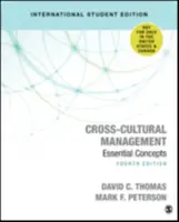 Cross-Cultural Management - David C. Thomasma, Mark F. Peterson
