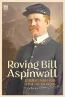 Roving Bill Aspinwall - Bill Aspinwall, Owen Clayton