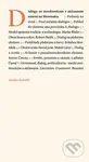 Dialógy so stredovekom v súčasnom umení - Adrián Kobetič - kniha z kategorie Dějiny umění