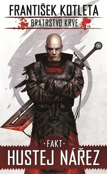 Fakt hustej nářez (Bratrstvo krve 2) (poškozená) - František Kotleta