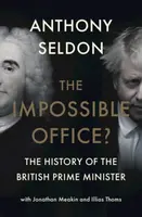 The Impossible Office? - Anthony Seldon