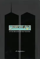In the Shadow of No Towers - Art Spiegelman