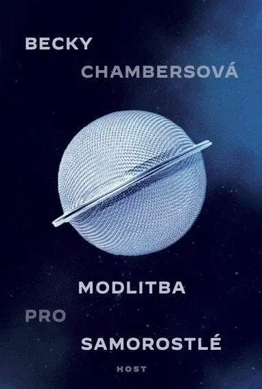 Modlitba pro samorostlé (poškozená) - Becky Chambersová
