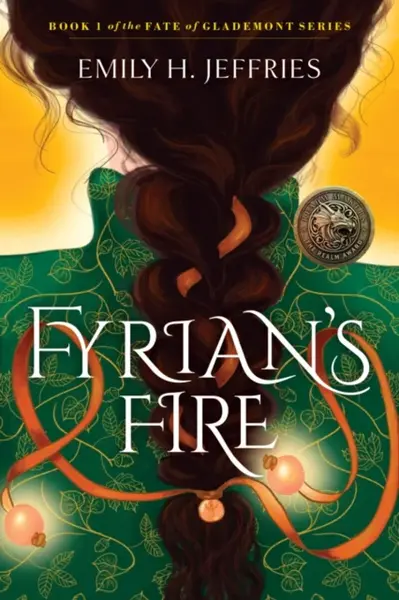 Fyrian's Fire - Emily H. Jeffries