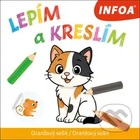 Lepím a kreslím - Oranžový sešit / Oranžový zošit - kniha z kategorie Omalovánky