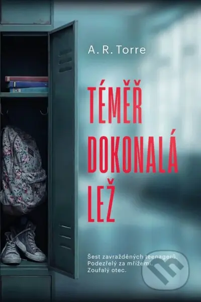 Téměř dokonalá lež - R. A. Torre