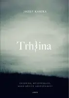 Trhlina (poškozená) - Jozef Karika