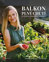 Balkon plný chutí (poškozená) - Pavlína Praisová