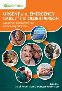 Urgent and Emergency Care of the Older Person - Robertson Duncan, Carol Robertson