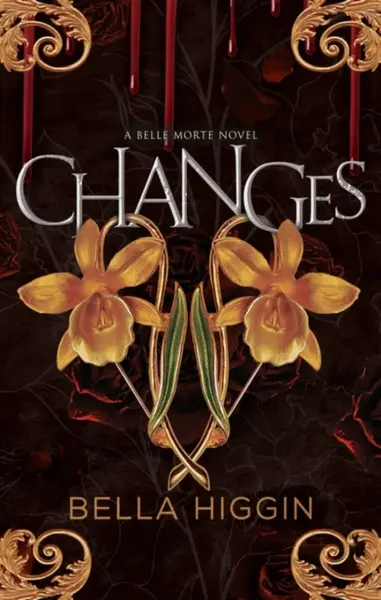 Changes - Bella Higgin