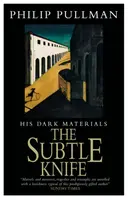 His Dark Materials: The Subtle Knife Classic Art Edition - Philip Pullman