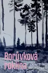 Borůvková roklina - Kristýna Sládečková