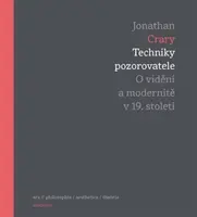 Techniky pozorovatele - Crary Jonathan
