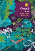 Coastal Seas - Dr Frances Dipper, Dr Paul Naylor