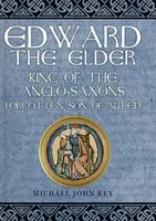 Edward the Elder - Michael John Key