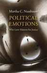 Political Emotions - Martha C. Nussbaumová
