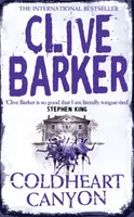 Coldheart Canyon - Clive Barker