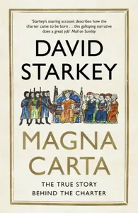 Magna Carta - Starkey David