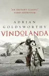 Vindolanda - Adrian Goldsworthy