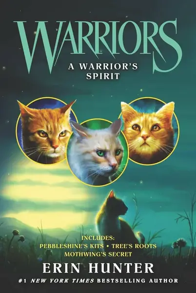 Warriors: A Warrior's spirit - Erin Hunterová