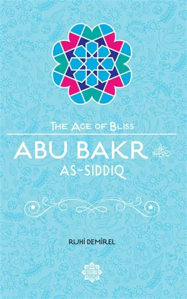 Abu Bakr As-Siddiq - Ruhi Demirel
