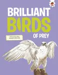 Brilliant Birds of Prey - Rosie Rowntree
