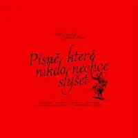 Ondřej Soukup, Marian Zima – Písně, které nikdo nechce slyšet