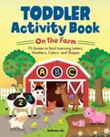 Toddler Activity Book On the Farm - JoAnna Wu