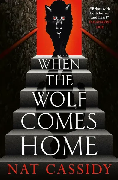 When the Wolf Comes Home - Nat Cassidy