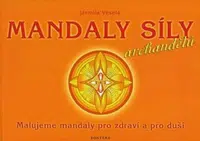 Mandaly síly archandělů - Jarmila Veselá
