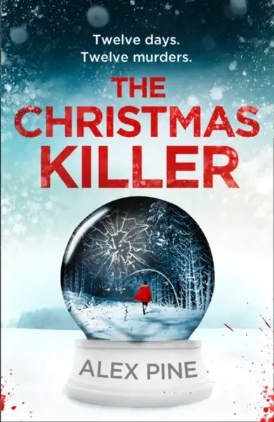 The Christmas Killer - Pine Alex