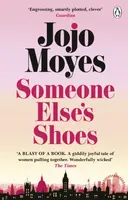 Someone Elseâ€™s Shoes - Jojo Moyes