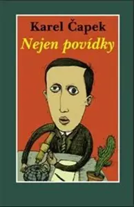 Nejen povídky - Karel Čapek, Petr Válek