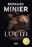 Lucia - Bernard Minier