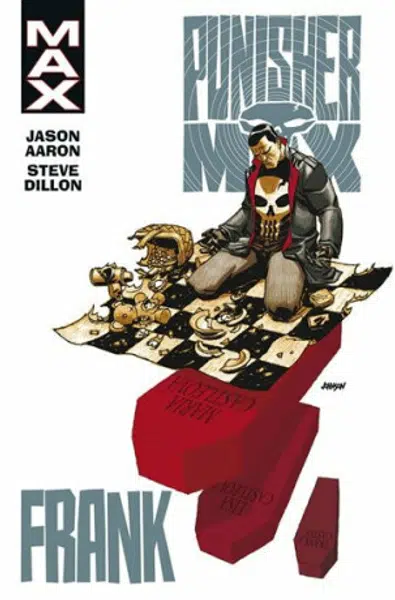 Punisher MAX 3: Frank - Steve Dillon, Jason Aaron