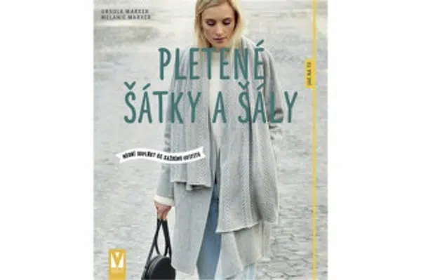 Pletené šátky a šály - Ursula Marxer, Melanie Marxer