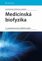 Medicínská biofyzika - Leoš Navrátil, Jozef Rosina