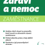 Zdraví a nemoc zaměstnance - Jakub Tomšej - e-kniha