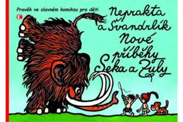 Nové příběhy Seka a Zuly - Miloslav Švandrlík, Jiří Winter-Neprakta