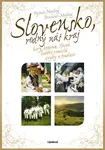 Slovensko - rodný náš kraj - Vojtech Majling, Branislav Majling