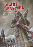 Drsný spasitel - Miroslav Žamboch