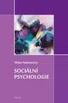 Sociální psychologie - Milan Nakonečný - e-kniha
