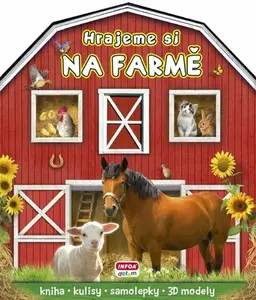 Hrajeme si NA FARMĚ - Elizabeth Bennett