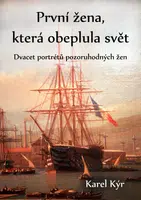 První žena, která obeplula svět - Karel Kýr - e-kniha