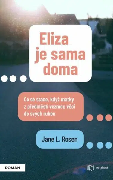 Eliza je sama doma - Jane L. Rosenová - e-kniha