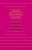 Utrpení mladého Werthera - Johann Wolfgang Goethe