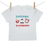 Boodyy Tričko s krátkym rukávom Spánok je pre slabochov 98 (2-3 roky)