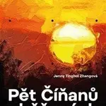 Pět Číňanů oběšených v Idahu (Defekt) - Jenny Tinghui Zhangová
